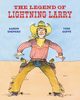 The Legend of Lightning Larry, Shepard Aaron