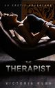 The Therapist, Rush Victoria