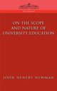 On the Scope of University Education, Newman John Henry