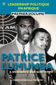 Patrice Lumumba - En Avance Sur Son Temps, Mumbata Didier Ndongala