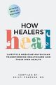 How Healers Heal, 