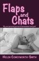 Flaps and Chats, Coneyworth-Smith Helen