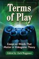 Terms of Play, 
