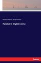 Parsifal in English verse, Wagner Richard