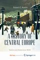 A History of Central Europe, Austin Robert C.
