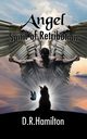 Angel Spirit of Retribution, Hamilton D.R.