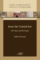 Jesus the Central Jew, LaCocque Andr
