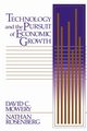 Technology and the Pursuit of Economic Growth, Mowery David C.