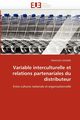 Variable interculturelle et relations partenariales du distributeur, CASSIERE-F