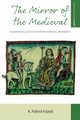 The Mirror of the Medieval, Fazioli K. Patrick