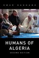 Humans of Algeria, Dakhane Omar