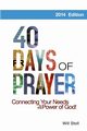 40 Days of Prayer, Stoll Will