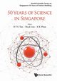 50 Years of Science in Singapore, 