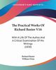 The Practical Works Of Richard Baxter V16, Baxter Richard