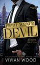 Fifth Avenue Devil, Wood Vivian