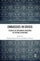 Embassies in Crisis, 