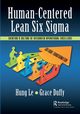 Human-Centered Lean Six Sigma, Le Hung