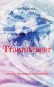 Traumfnger, Kugel Jutta