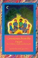Ceremonies from the Heart, Lysne Robin White Turtle