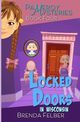 Locked Doors, Felber Brenda