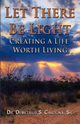 Let There Be Light | Creating a Life Worth Living, Carolina Demetrius