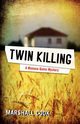 Twin Killing, Cook Marshall