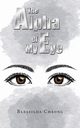 The Alpha of My Eye, Cheong Blessilda