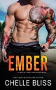 Ember, Bliss Chelle