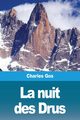 La nuit des Drus, Gos Charles