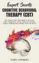 Expert Secrets - Cognitive Behavioral Therapy (CBT), Lindberg Terry