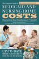 The Complete Guide to Medicaid and Nursing Home Costs, Pike Brandon