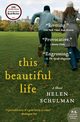 This Beautiful Life, Schulman Helen