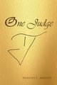 One Judge, Armand Frantzy C.