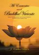 Mi Encuentro con el Buddha Viviente, Rincn J. Esteban