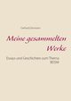 Meine gesammelten Werke, Devmann Gerhard