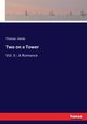 Two on a Tower, Hardy Thomas