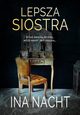 Lepsza siostra, Nacht Ina