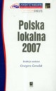 Polska lokalna 2007, Gorzelak Grzegorz