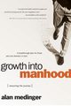 Growth into Manhood, Medinger Alan