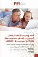 Structured routing and performance evaluation of manets protocols in wsn, ALBASSET ALMAMOU-A