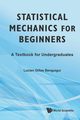 Statistical Mechanics for Beginners, Benguigui Lucien-Gilles