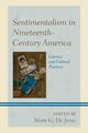 Sentimentalism in Nineteenth-Century America, 