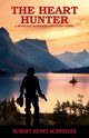 The Heart Hunter, Schneider Robert Henry
