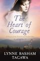 The Heart of Courage, Tagawa Lynne B