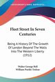 Fleet Street In Seven Centuries, Bell Walter George