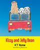 Kizzy and Jelly Bean, Rome K.T.