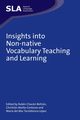 Insights into Non-native Vocabulary Teaching and Learning, 