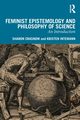 Feminist Epistemology and Philosophy of Science, Crasnow Sharon
