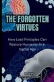 The Forgotten Virtues, Joseph