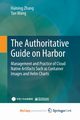The Authoritative Guide on Harbor, Zhang Haining